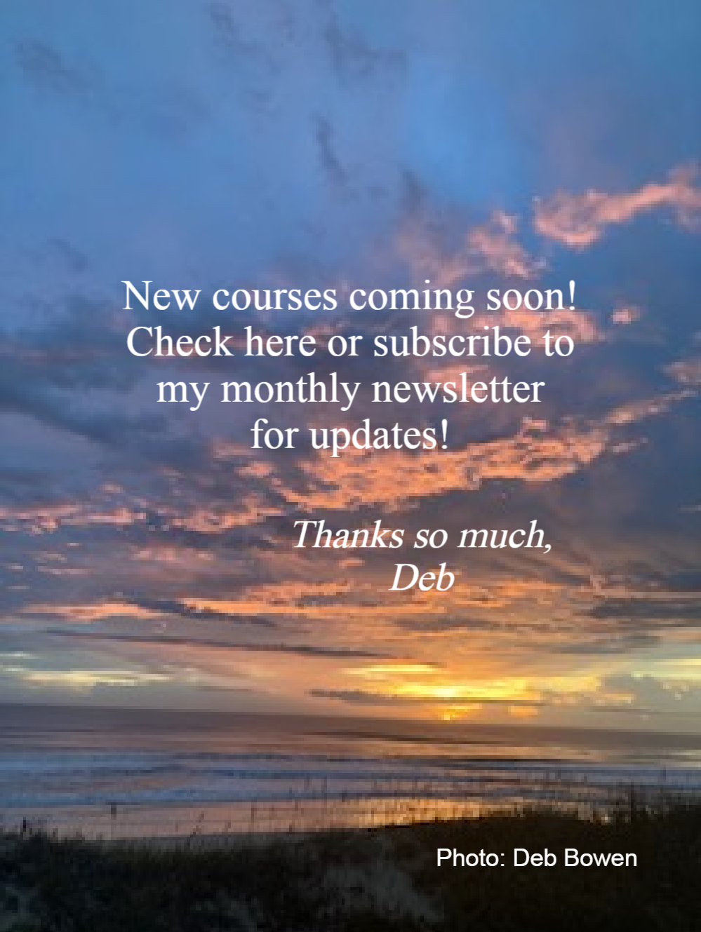 New Courses Coming Soon!